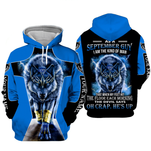 Personalized Wolf September Guy A Kind Of Man All Over Print 3D Hoodie Style: 3D Hoodie, Color: Blue