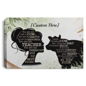 Personalized You Are Not Just A Cow, Girl & Cow Framed Canvas Wall Art Landscape Canvas Black 12x8