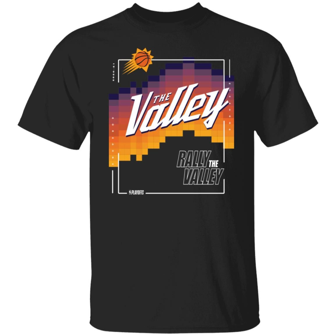 Phoenix Suns Rally The Valley Shirt Style: G500 5.3 oz. T-Shirt, Color: Black