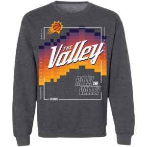 Phoenix Suns Rally The Valley Shirt Z65 Crewneck Pullover Sweatshirt Dark Heather 5XL