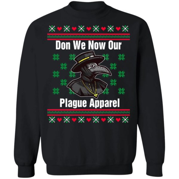 Plague Doctor Don We Now Our Plague Apparel Christmas Sweatshirt Christmas Sweatshirt Black S