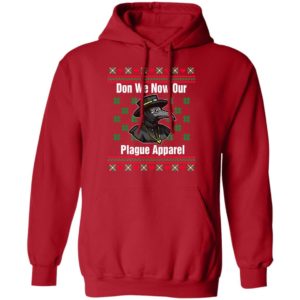 Plague Doctor Don We Now Our Plague Apparel Christmas Sweatshirt Hoodie Red S