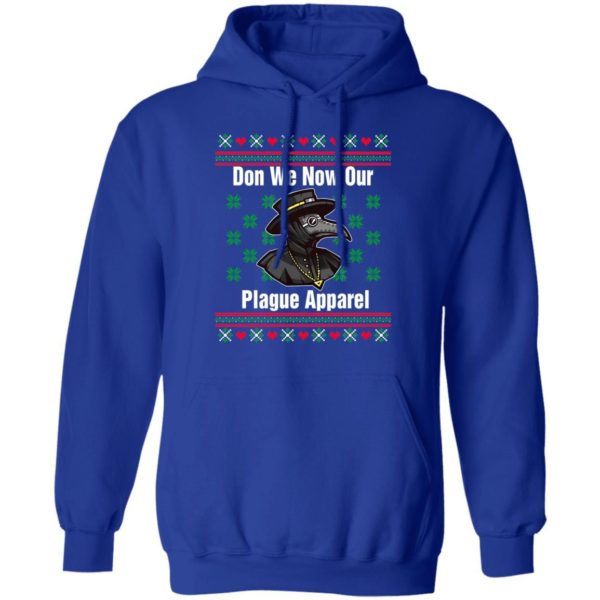 Plague Doctor Don We Now Our Plague Apparel Christmas Sweatshirt Hoodie Royal S