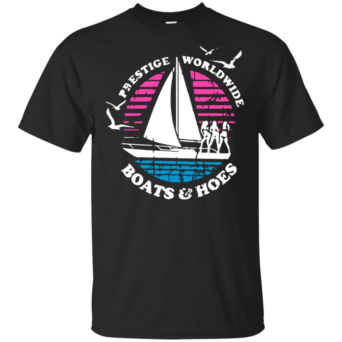 Prestige worldwide boats and hoes shirt Style: Gildan Ultra Cotton T-Shirt, Color: Black