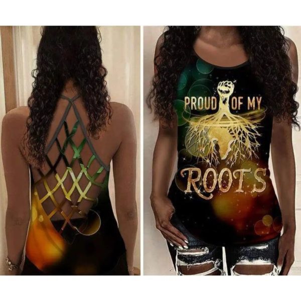Proud Of My Roots Gift For Black Girl Criss-Cross Tank Top Criss Cross Tank Top Black S