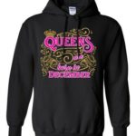 Queens Are Born In December Crown Birthday Christmas Sweatshirt Hoodie Hoodie Black S