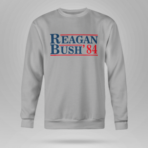 Reagan Bush 84 Shirt Crewneck Sweatshirt Sports Grey S
