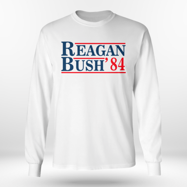 Reagan Bush 84 Shirt Long Sleeve Tee White S