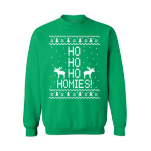 Reindeer Gift for Christmas Ho Ho Ho Homies Christmas Sweatshirt Sweatshirt Green S