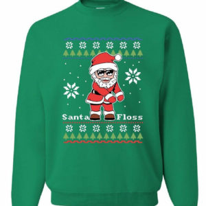 Santa Floss Merry Christmas Snowflakes Sweatshirt Green S
