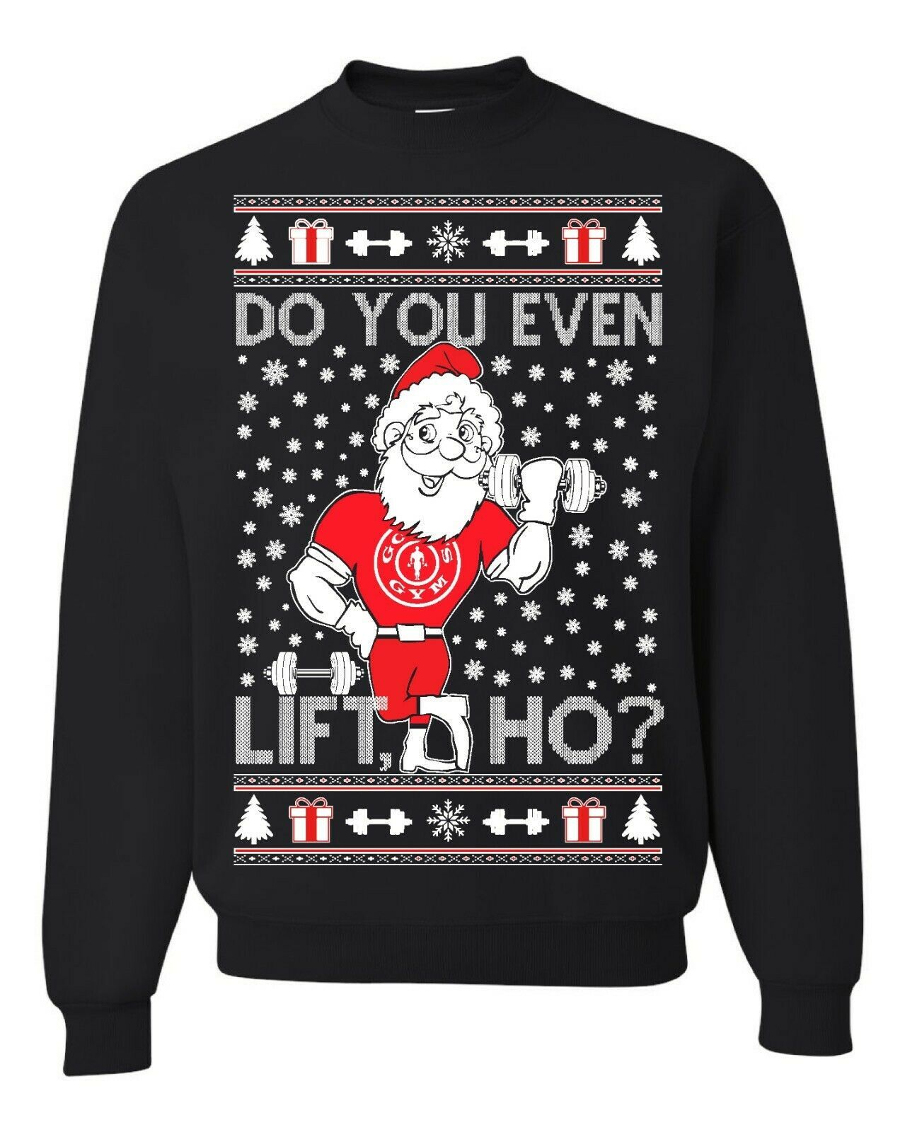Santa Lift Do You Lift Ho? Funny Santa Gym Lover Christmas Sweatshirt Style: Sweatshirt, Color: Black