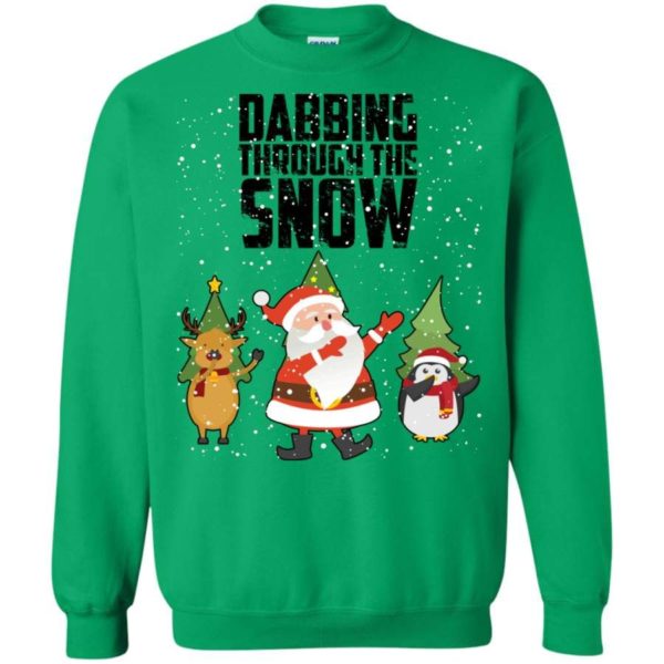 Santa Reindeer Penguin Dabbing Through The Snow Christmas Sweatshirt Sweatshirt Irish Green S