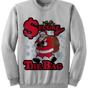 Secure The Bag Santa Claus Christmas Sweatshirt Sweatshirt Gray S