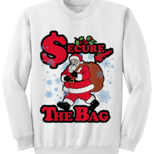 Secure The Bag Santa Claus Christmas Sweatshirt Sweatshirt White S