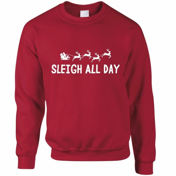 Sleigh All Day Christmas Sweatshirt Sweatshirt Red S