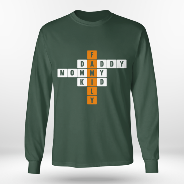 Some Crossword Clue Family, Daddy, Mommy Shirt Long Sleeve Tee Forest Green S