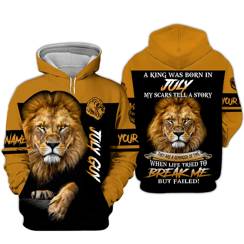 Strong Lion A King Was Born In July My Scars Tell A Story All Over Print 3D Hoodie Style: 3D Hoodie, Color: Yellow