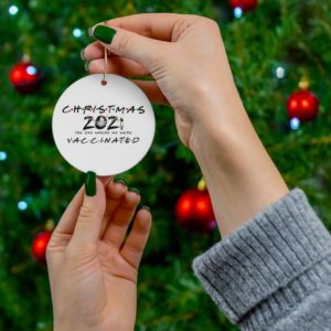 The Christmas 2021 The One Where We Were Vaccinated Christmas Ornaments product photo 2