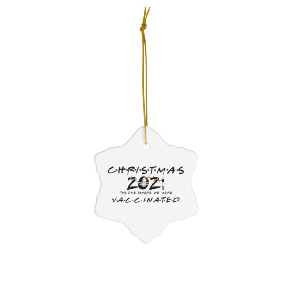 The Christmas 2021 The One Where We Were Vaccinated Christmas Ornaments product photo 3