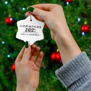 The Christmas 2021 The One Where We Were Vaccinated Christmas Ornaments product photo 5