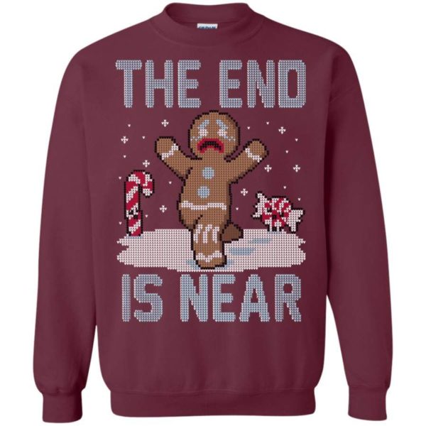 The End Is Near Sweatshirt - Gingerbread man Sweatshirt Maroon S