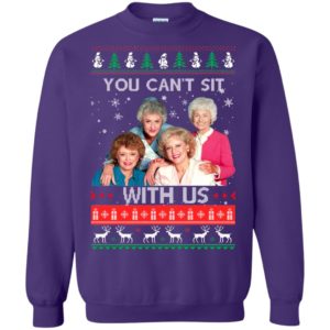 The Golden Girls: You Can’t Sit With Us Ugly Christmas Sweater G180 Gildan Crewneck Pullover Sweatshirt 8 oz. Purple Small