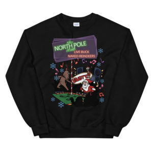The North Pole Club Naughty!! Reindeers Christmas Sweatshirt Sweatshirt Black S