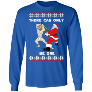 There Can Only Be One Jesus And Santa Fencing Shirt Long Sleeve Royal S