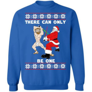 There Can Only Be One Jesus And Santa Fencing Shirt Sweatshirt Royal S