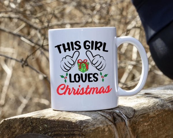 This Girl Loves Christmas And Gift Coffee Mug Mug 11oz White One Size