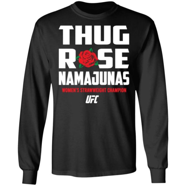 Thug Rose Namajunas UFC G240 LS Ultra Cotton T-Shirt Black S