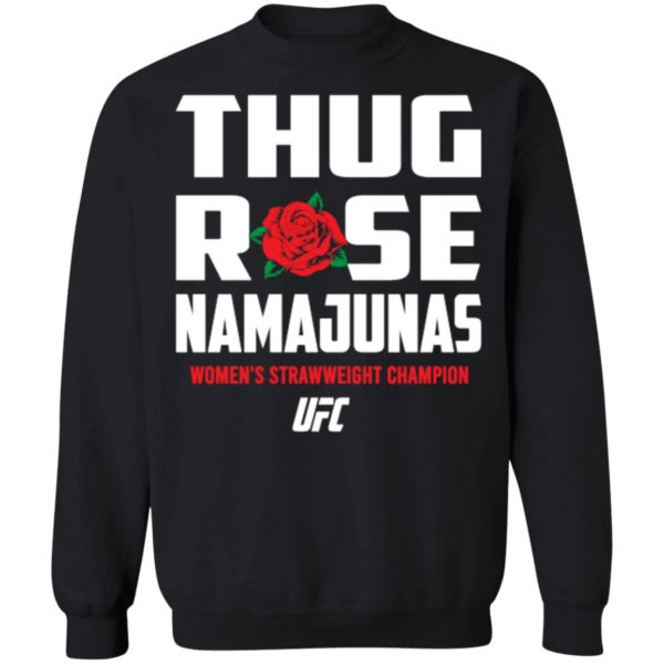 Thug Rose Namajunas UFC Z65 Crewneck Pullover Sweatshirt Black S