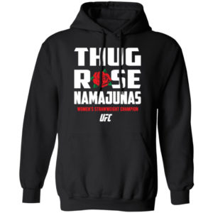 Thug Rose Namajunas UFC Z66 Pullover Hoodie Black S