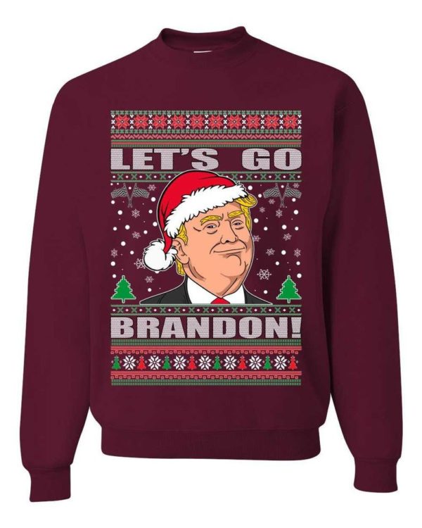 Trump Ugly Christmas Let's Go Brandon Christmas Sweatshirt Sweatshirt Maroon S