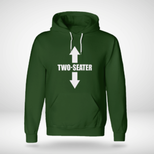 Two Seater Funny Shirt Unisex Hoodie Forest Green S