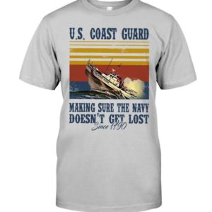 Us Coast Guard Making Sure The Navy Doesn't Get Lost Shirt Classic T-Shirt Ash S