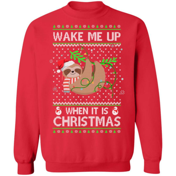 Warm Lazy Sloth Wake Me Up When It's Christmas T-Shirt Sweatshirt Sweatshirt Red S