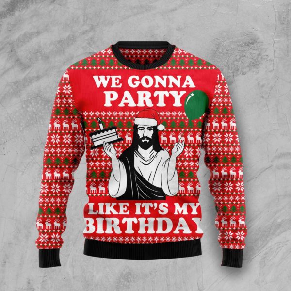 We Gonna Party Like It's My Birthday Jesus Birthday Christmas 3D Sweater AOP Sweater Red S