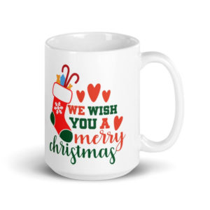 We Wish You A Merry Christmas Coffee Mug Mug 15oz White One Size