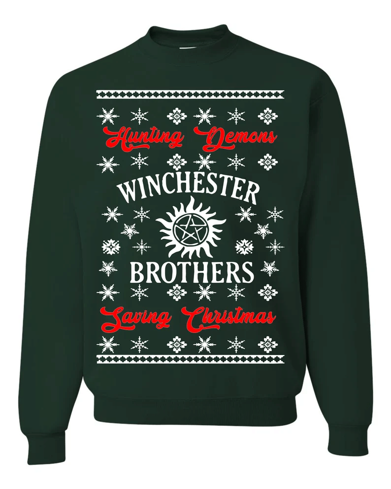 Winchester Brothers Hunting Demons Saying Christmas Sweatshirt Style: Sweatshirt, Color: Forest Green