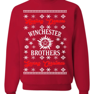 Winchester Brothers Hunting Demons Saying Christmas Sweatshirt Sweatshirt Red S