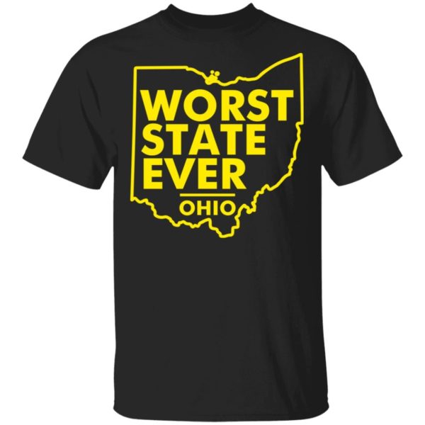 Worst State Ever Ohio Shirt Unisex T-Shirt Black S