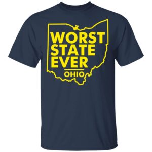 Worst State Ever Ohio Shirt Unisex T-Shirt Navy S