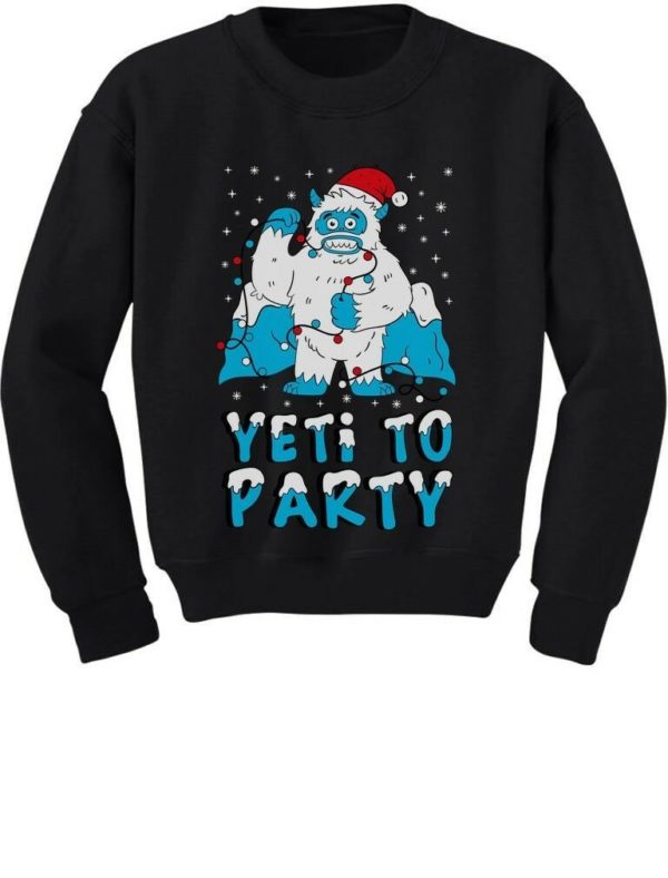Yeti To Party Yeti Funny Santa Christmas Sweatshirt Sweatshirt Black S