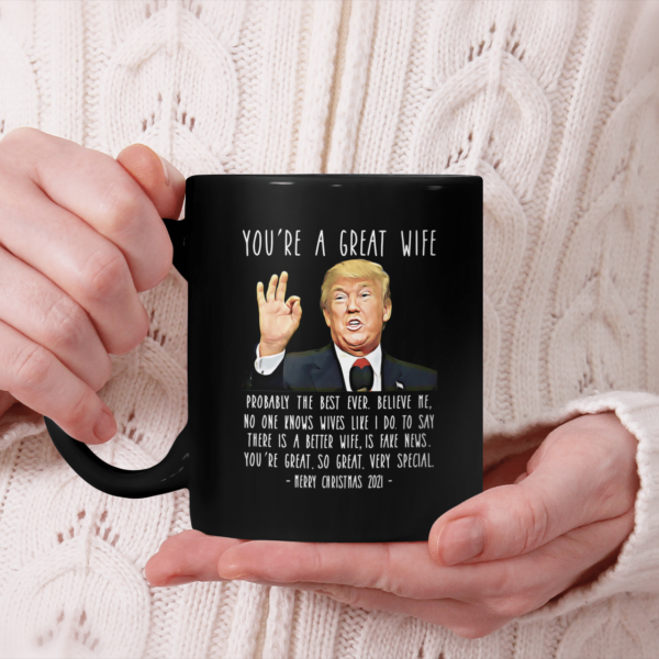 You're A Great Wife Probably The Best Ever Coffee Mug, Personalized Mug product photo 2
