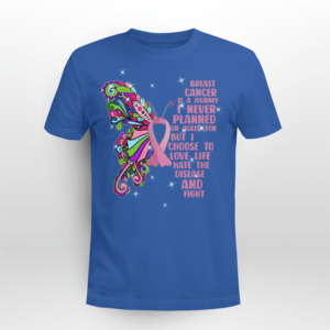 Breast Cancer Butterfly Breast Cancer Is A Journey Shirt Product Photo