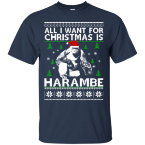 All I Want For Christmas Is Harambe Christmas Shirt Unisex T-Shirt Navy S