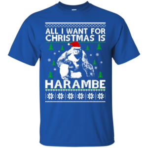 All I Want For Christmas Is Harambe Christmas Shirt Unisex T-Shirt Royal S