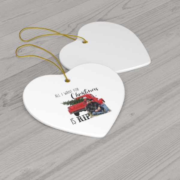 All I Want For Christmas Is Rip Christmas Ornaments product photo 4