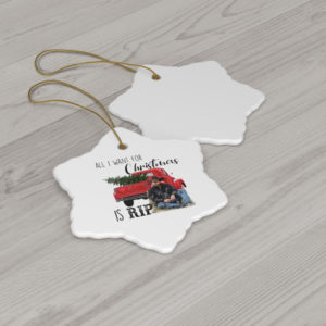 All I Want For Christmas Is Rip Christmas Ornaments product photo 7